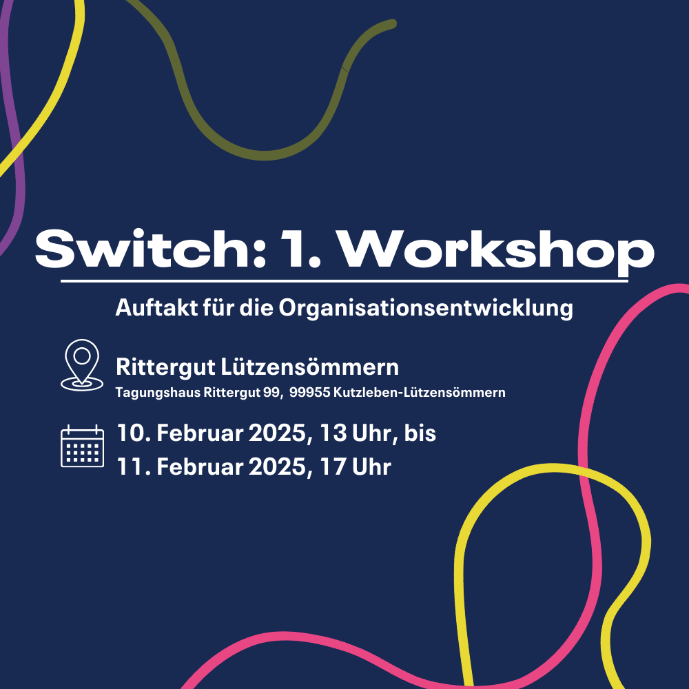 Switch_erster Workshop_10.-11.Feb 25